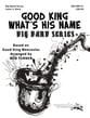 Good King What's His Name Jazz Ensemble sheet music cover